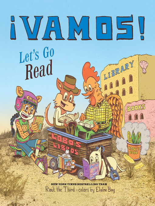 Title details for ¡Vamos! Let's Go Read by Raúl The Third - Available